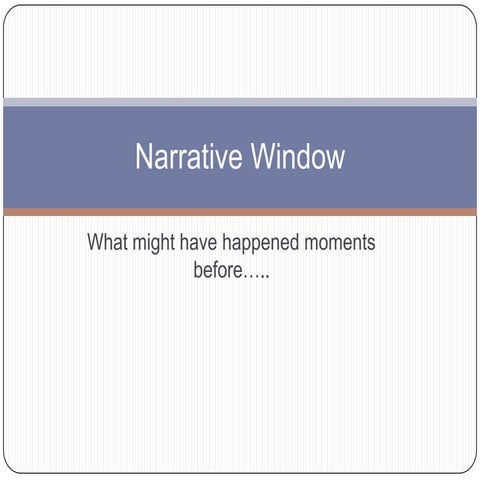 Narrative Window
