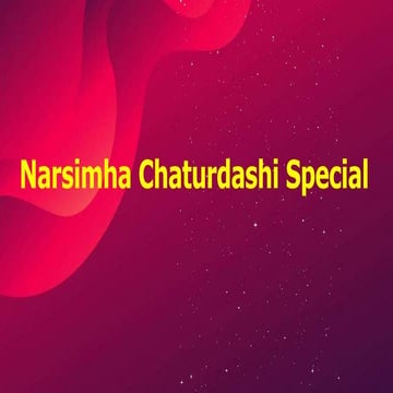 Narsimha Chaturdashi Special