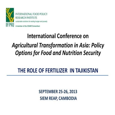 The Fertilizer sector in Tajikistan- Narzimurod Kholov 