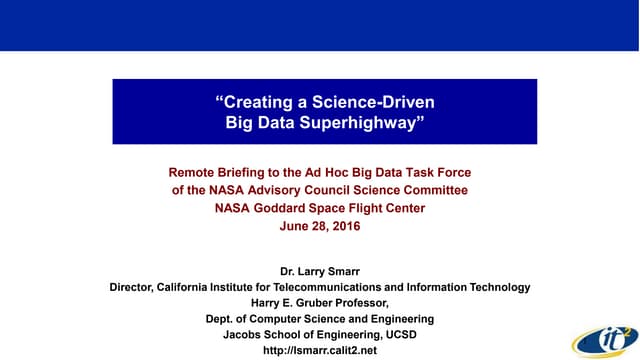 Creating a Science-Driven Big Data Superhighway
