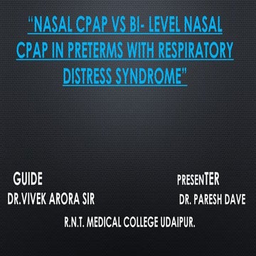 Comparative Study of Nasal CPAP vs Bi-Level Nasal CPAP in Preterm ...