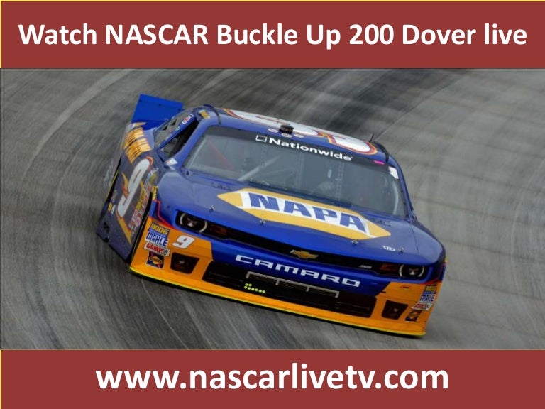 Watch Nascar Buckle Up 200 Dover Online