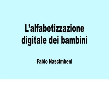 L’alfabetizzazione digitale dei bambini