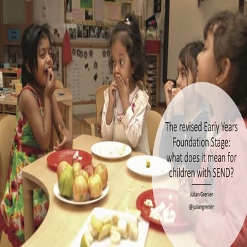 The revised Early Years Foundation Stage: what does it mean for ...