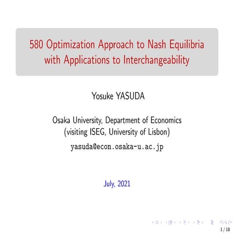 Optimization Approach to Nash Euilibria with Applications to Interchangeability