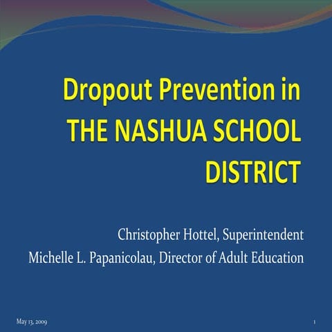 Dropout Prevention Presentation to NH State School Board