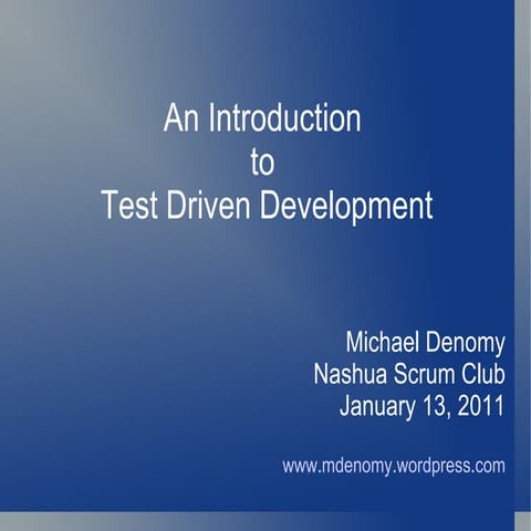 Introduction to Test Driven Development | PPT