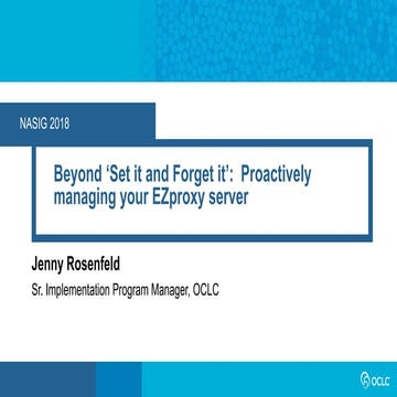 Beyond 'Set it and Forget it': Proactively managing your EZproxy server