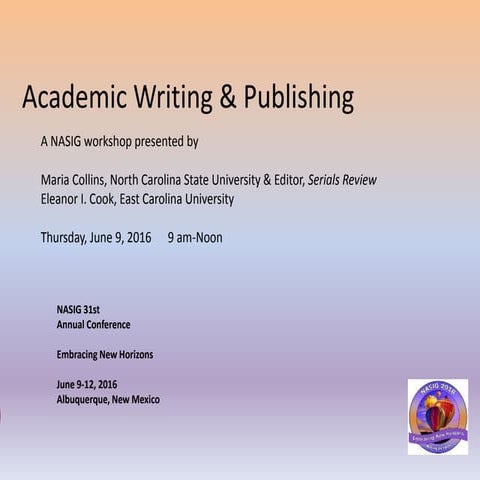 NASIG academic writing and pub preconference 2016