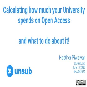 Calculating how much your University spends on Open Access--and what to do ab...
