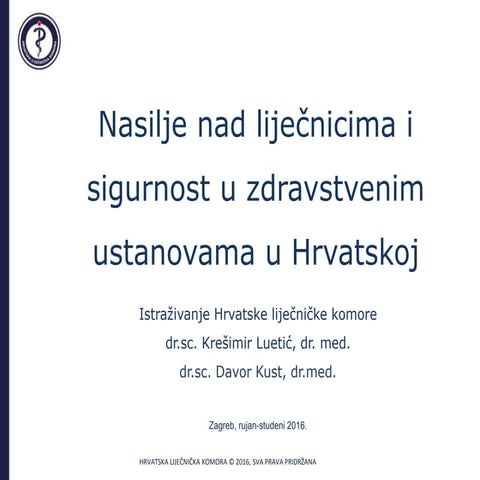 Nasilje nad liječnicima i sigurnost u zdravstvenim ustanovama u Hrvatskoj