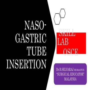 Naso gastric tube insertion- skill lab- osce