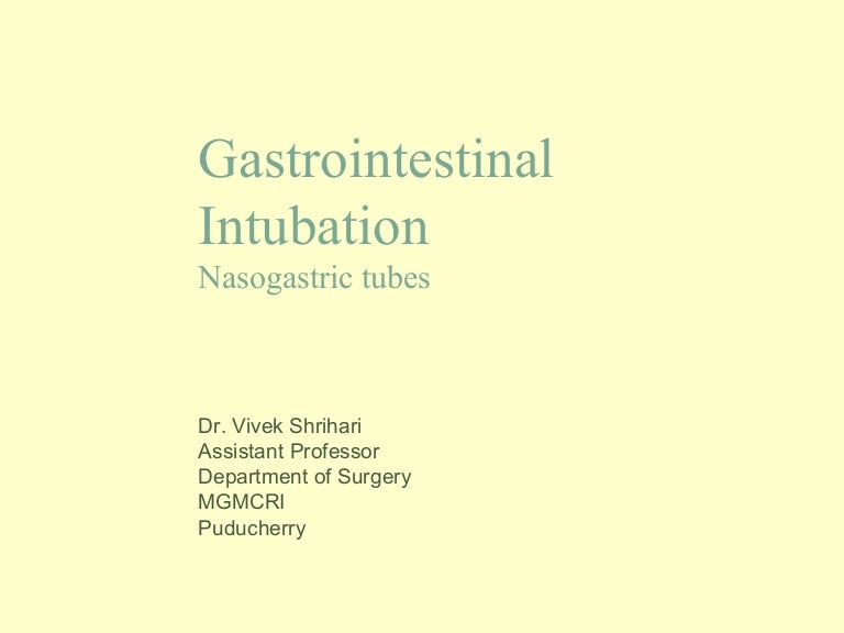 Nasogastric tube insertion Nasogastric tube insertion