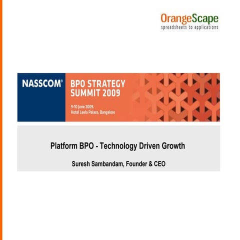 Platform BPO - Nasscom BPO Strategy Summit - June 2009