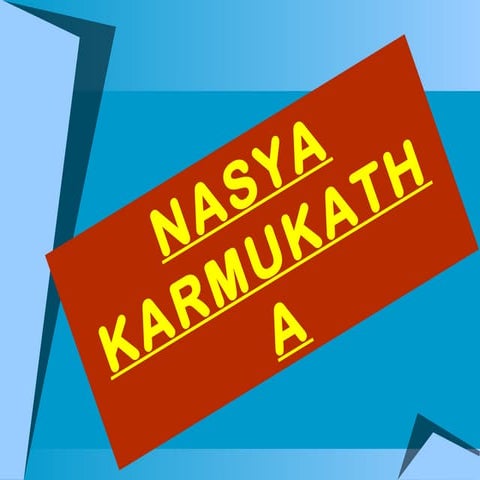 Nasya karmukata