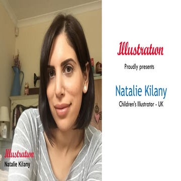 Natalie Kilany - Children's Illustrator, UK | PDF