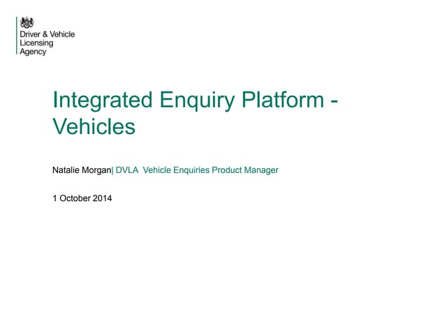 Integrated Enquiry Platform - Vehic...