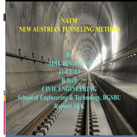 NEW AUSTRIAN TUNNELING METHOD