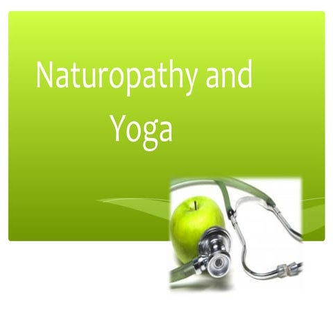 Naturopathy and Yoga