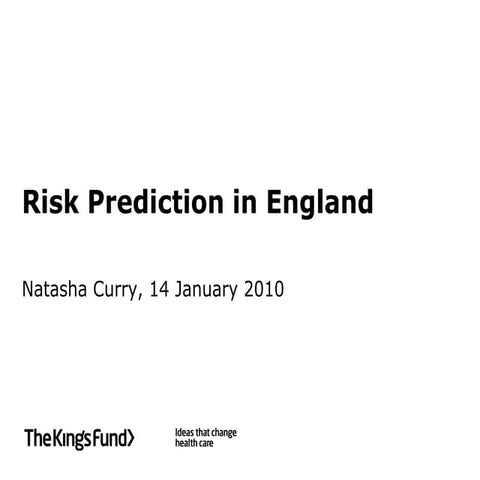 Natasha Curry: Risk Prediction in England