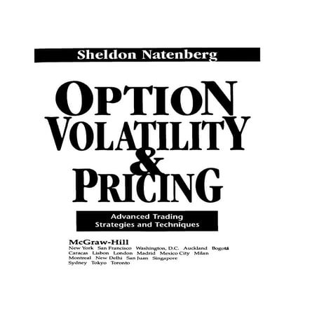 Natenberg   option pricing and volatility