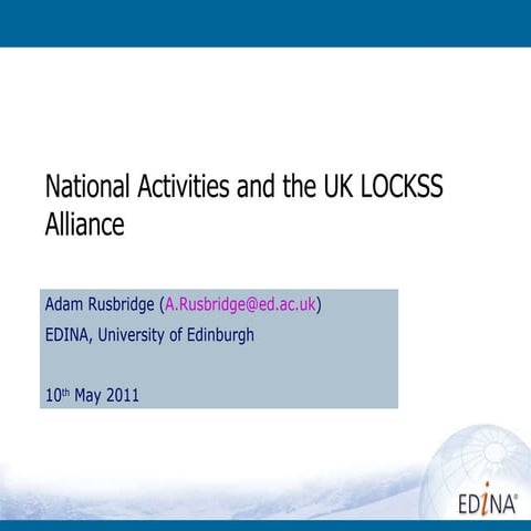 National Activities and the UK LOCKSS Alliance