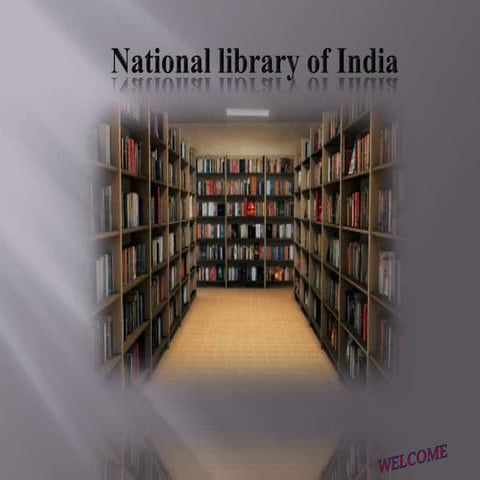 National library of  India. Library and information science