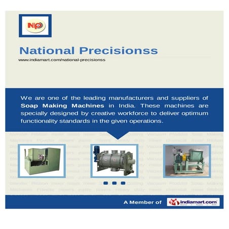 National Precisionss, Erode, Soap Making Machinery