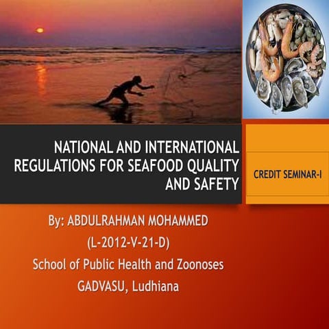 National and international regulations of seafood quality and