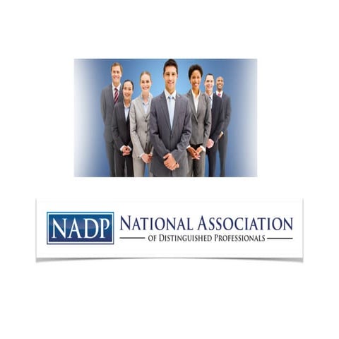 Get to know the National Association of Distinguished Professionals
