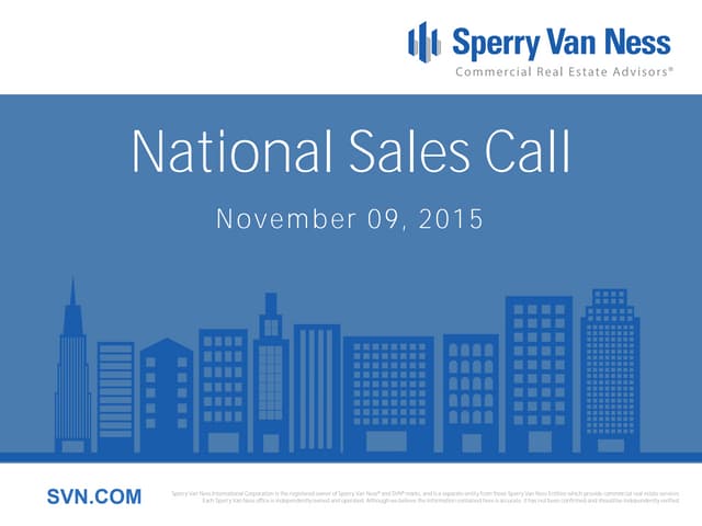 Sperry Van Ness #CRE National Sales Meeting MMC 11/09/2015