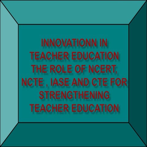 National councilof teacher education.pptx