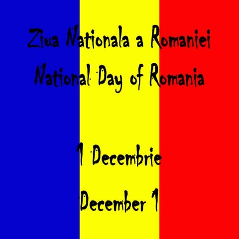 National day of romania ziua nationala a romaniei