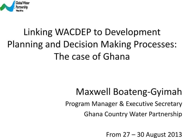 National development and sectoral plans WP2_GWP Ghana case study_maxwell boateng-gyimah_28 aug
