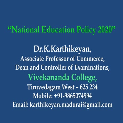 National Education Policy 2020-Dr.K.Karthikeyan
