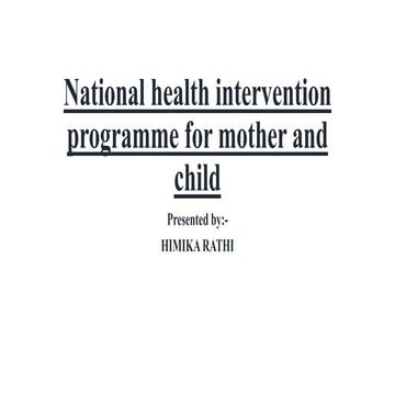 National health intervention programme for mother and child
