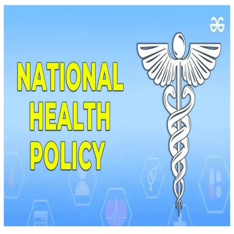 National Health Policy.pptx hehnebdhdhdbbdhdnbdhdhdbbdb