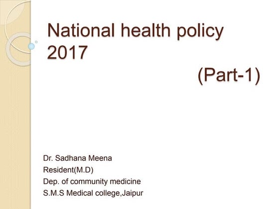 National health policy 2017 new | PPTX