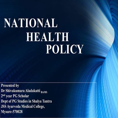 national health policy dr Shivakumara.pptx