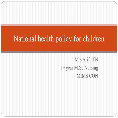 National health policy for children
