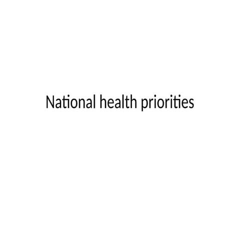 National health priorities 1..........ppt