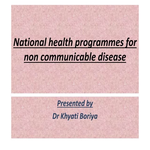 National health programes for non communicable disease