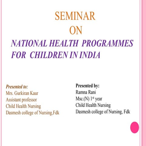 national health progrmmes for children.pptx