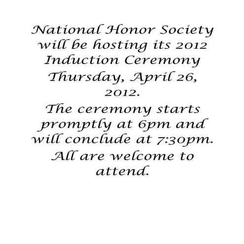 National honor society will be hosting its 2012 induction ceremony