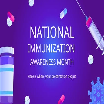 national-immunization-awareness-month (2).pptx