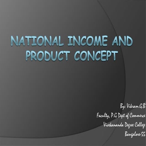 National in come and product concept