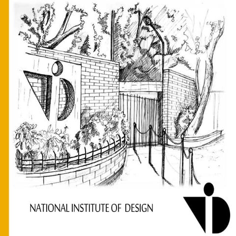 case study on National institute of design, Ahmedabad.