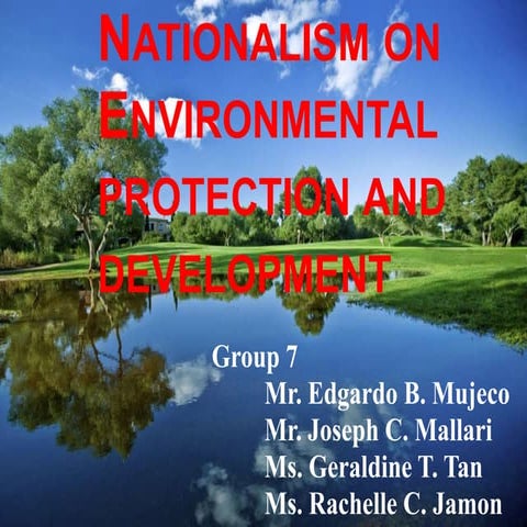 Nationalism on environmental protection and development