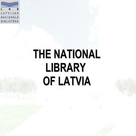 National Library of Latvia2010