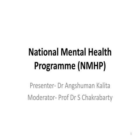 National mental health programme (nmhp)